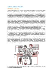 CASO DE ESTUDIO UNIDAD 4: PRIMEROS AUXILIOS Aquella
