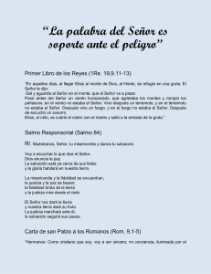“La palabra del Señor es soporte ante el peligro”
