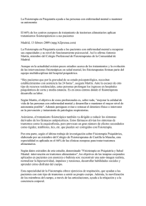 La Fisioterapia en Psiquiatría ayuda a las personas con enfermedad... su autonomía: