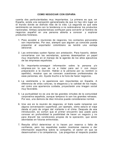 COMO NEGOCIAR CON ESPAÑA cuenta dos particularidades muy