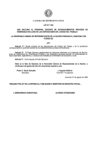 CAMARA DE REPRESENTANTES LEY N° 1182 QUE DECLARA AL