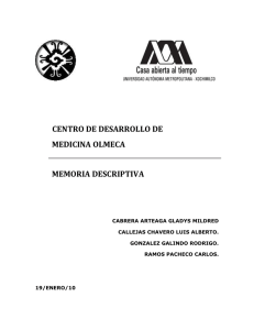 CENTRO DE DESARROLLO DE MEDICINA OLMECA MEMORIA