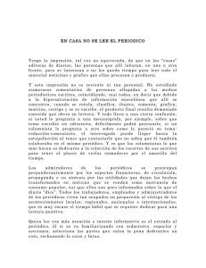 EN CASA NO SE LEE EL PERIODICO
