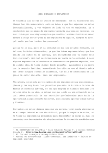 ¿SER EMPLEADO O EMPLEADOR?  tiempo han ido aumentando