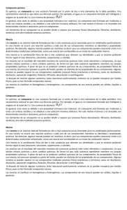Una mezcla es un sistema material formado por dos o más