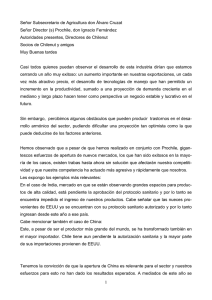 Señor Subsecretario de Agricultura don Álvaro Cruzat Señor