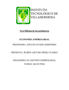 Dilema del Prisionero: Teoría de Juegos y Economía Empresarial
