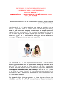 Los niños de 9, 10 y 11 años atraviesan una etapa de transición