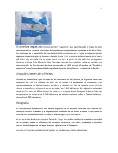 El nombre Argentina Procede del latín "argentum", que significa