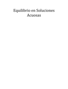 Equilibrio en Soluciones Acuosas: Resumen de Química