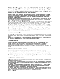 Cirque du Soleil, ¿cómo hizo para reinventar el modelo de...