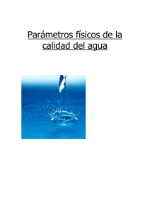 Parámetros físicos de la calidad del agua