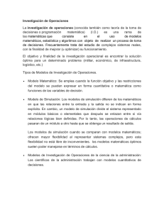 Investigación de Operaciones La investigación de operaciones