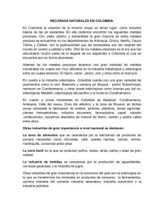 RECURSOS NATURALES EN COLOMBIA. En Colombia la industria