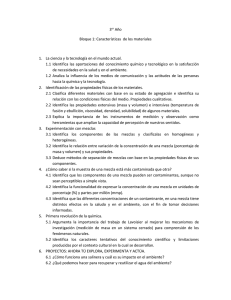 3er Año Bloque 1: Características de los materiales La ciencia y la