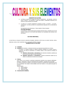 Cultura y sus Elementos: Concepto y Componentes Clave