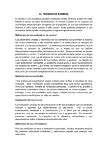 EL PROCESO DE CONTROL El control y sus resultados pueden