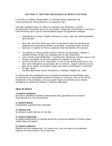 LECTURA 2: TIPS PARA REALIZAR UNA BUENA LECTURA La