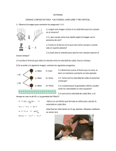 ACTIVIDAD caida, tiro y fuerzas..
