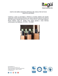 Hasta el 8 de abril muestra artística del escultor Octavio Montoya