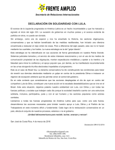 DECLARACIÓN EN SOLIDARIDAD CON LULA. Secretaría de Relaciones Internacionales