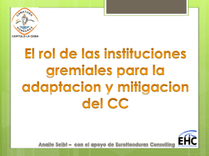 Instituciones Gremiales y Cambio Climático: Adaptación y Mitigación