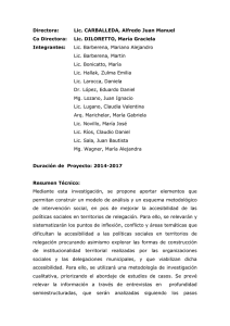 Proyecto T073 "La accesibilidad a las pol ticas sociales en barrios en relegaci n: lo territorial y las organizaciones sociales. Construcci n de un modelo de an lisis e intervenci n"