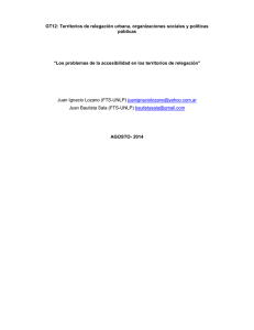 GT12. “Los problemas de la accesibilidad en los territorios de relegación”