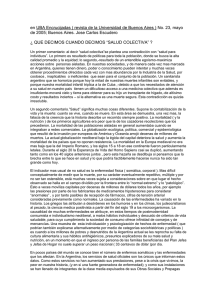 Escudero, Jos C. 2005. Qu decimos cuando decimos "salud colectiva" ? En: Encrucijadas) No. 23, mayo de 2005; Buenos Aires.