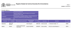 Registro Estatal de Centros Docentes No Universitarios Consulta relativa a: