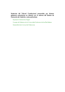 Sentencias del Tribunal Constitucional promovidas por diversos gobiernos autonómicos en relación con la reforma del estatuto de Autonomía de Cataluña y votos particulares . Tribunal Constitucional 4040.pdf (application/pdf Objeto)