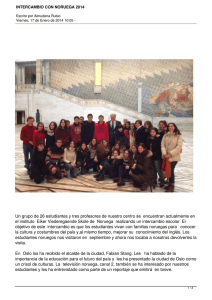 Un grupo de 26 estudiantes y tres profesores de nuestro... el instituto  Eiker Viederegaende Skole de  Noruega  realizando un...