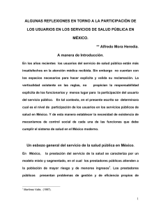 Algunas reflexiones en torno a la participacion de los usuarios en los servicios de salud publica en Mexico (pdf)