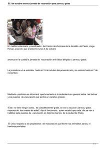 El  médico veterinario y coordinador  del Centro de... Henao, anunció  que el próximo lunes 3 de octubre