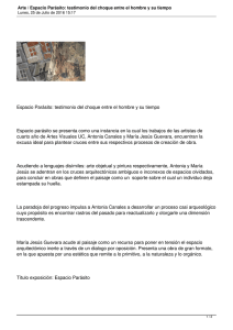 Espacio Parásito: testimonio del choque entre el hombre y su... Espacio parásito se presenta como una instancia en la cual...