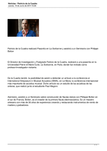 Patricio de la Cuadra realizará Pasantía en La Sorbonne y... Bolton El Director de Investigación y Postgrado Patricio de la Cuadra,...