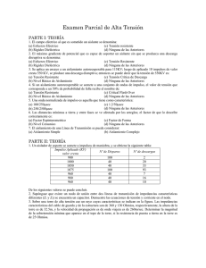 Examen Parcial de Alta Tensión  PARTE I: TEORÍA