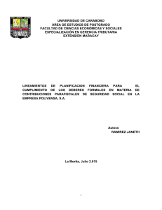 UNIVERSIDAD DE CARABOBO ÁREA DE ESTUDIOS DE POSTGRADO ESPECIALIZACIÓN EN GERENCIA TRIBUTARIA
