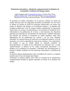 Modelación matemática y simulación computacional de la dinámica de transmisión e incidencia del dengue clásico