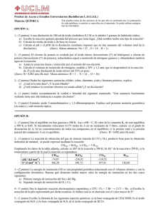 Pruebas de Acceso a Estudios Universitarios (Bachillerato L.O.G.S.E.) Materia: QUÍMICA