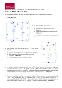 ELECTROTECNIA  Pruebas de Acceso a Enseñanzas Universitarias Oficiales de Grado MATERIA: