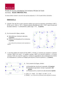ELECTROTECNIA Pruebas de Acceso a Enseñanzas Universitarias Oficiales de Grado  MATERIA: