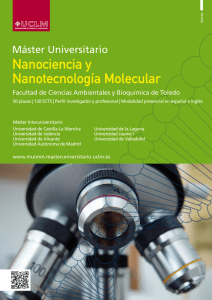 Nanociencia y Nanotecnología Molecular Máster Universitario