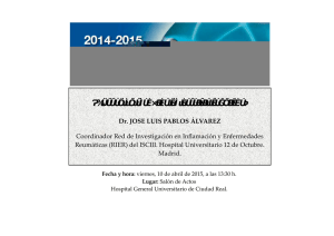 IV CICLO SEMINARIOS DE INVESTIGACIÓN - “Futuro en terapias de artritis crónicas”