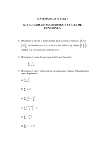 Tema 7: Sucesiones y series de func.