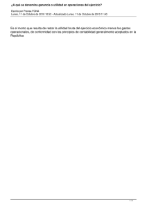 ¿A qué se denomina ganancia o utilidad en operaciones del...