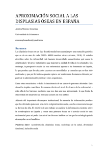 APROXIMACIÓN SOCIAL A LAS DISPLASIAS ÓSEAS EN ESPAÑA Resumen