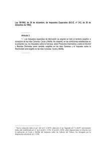 Ley 38/1992, de 28 de diciembre, de Impuestos Especiales (arts. 3, 70, 73 y Disp. Trans. Séptima).