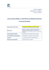 EVALUACIÓN SOBRE LA PROPUESTA DE MODIFICACIÓN DE PLAN DE ESTUDIOS FECHA: 25/06/2012