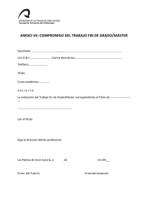 COMPROMISO TRABAJO FIN DE GRADO / M STER